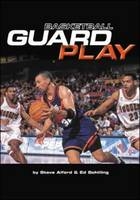 Basketball Guard Play - Steve Alford