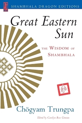 Great Eastern Sun - Chogyam Trungpa