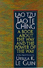 Lao Tzu - Ursula K. Le Guin