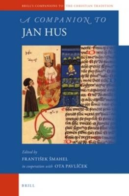 A Companion to Jan Hus - 