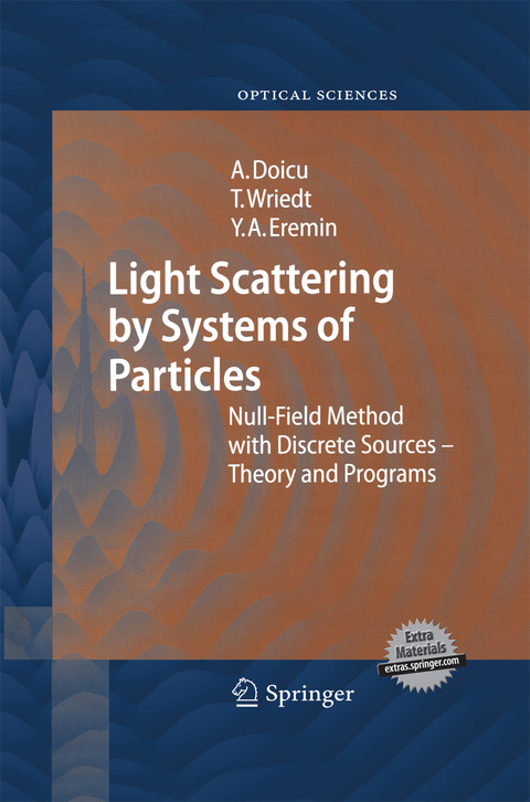 Light Scattering by Systems of Particles - Adrian Doicu, Thomas Wriedt, Yuri A. Eremin