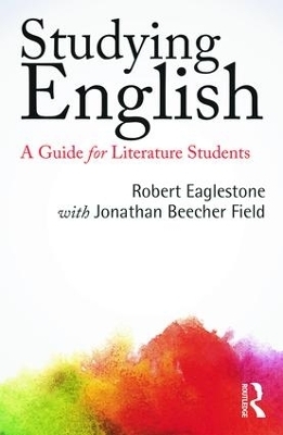 Studying English - Robert Eaglestone, With Jonathan Beecher Field