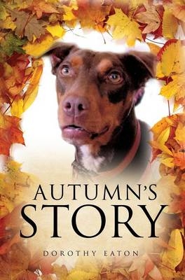 Autumn's Story - Dorothy Eaton