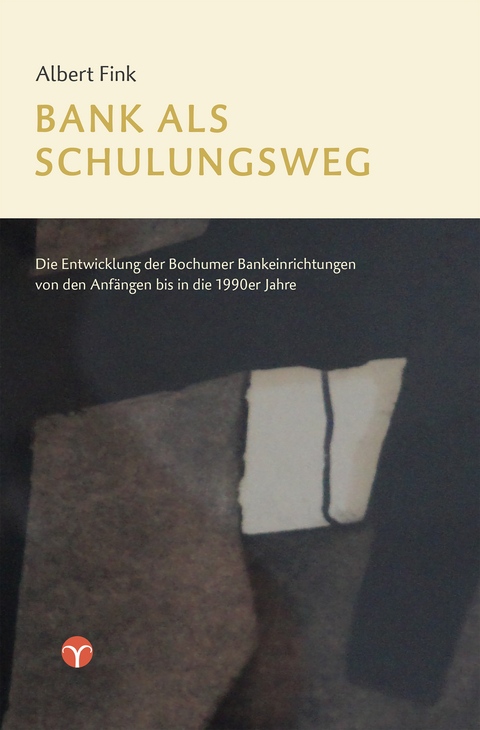 Bank als Schulungsweg - Albert Fink