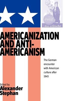 Americanization and Anti-americanism - 