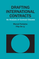 Drafting International Contracts - Marcel Fontaine, Filip de Ly