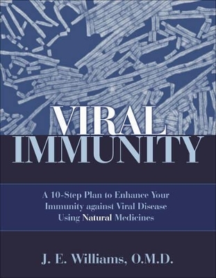 Viral Immunity - J. E. Williams