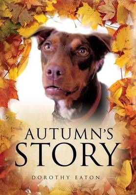 Autumn's Story - Dorothy Eaton