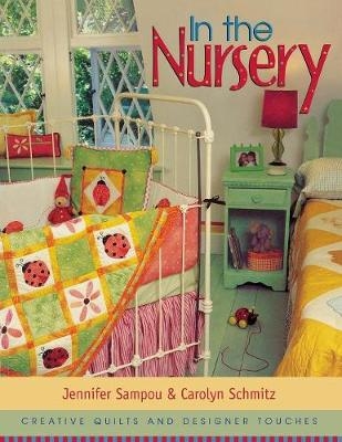 In the Nursery - Jennifer Sampou, Carolyn Schmitz