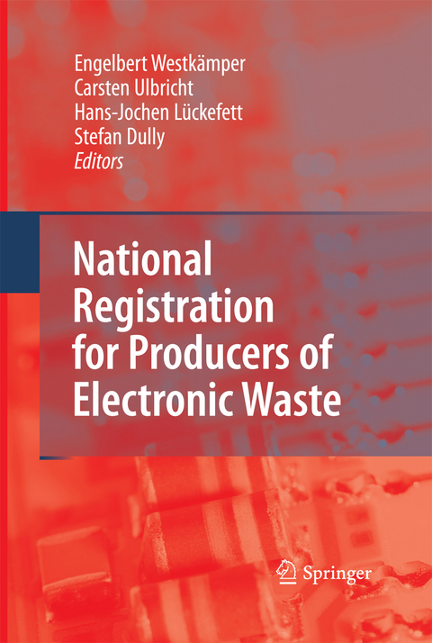 National Registration for Producers of Electronic Waste - 