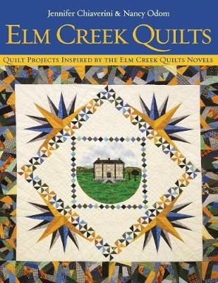 Elm Creek Quilts - Jennifer Chiaverini, Nancy Odom