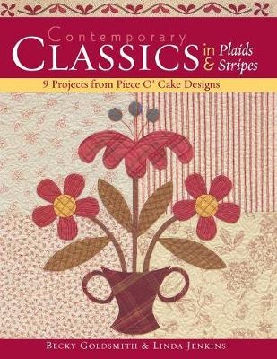 Contemporary Classics in Plaids and Stripes - Becky Goldsmith, Linda Jenkins