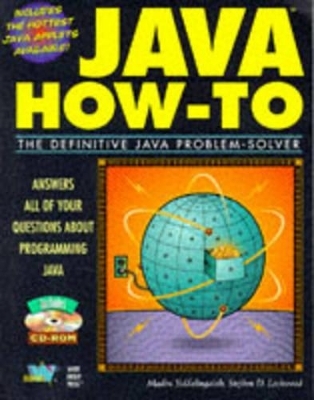 Java How-to - Madhu Siddalingaiah,  etc., Stephen D. Lockwood, Chris Ott