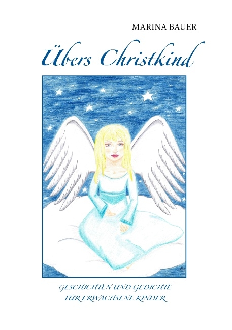 Übers Christkind - Marina Bauer