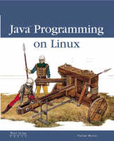 Java Programming on Linux - Nathan Meyers