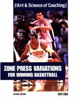 Zone Press Variations for Winning Basketball - Cliff Ellis