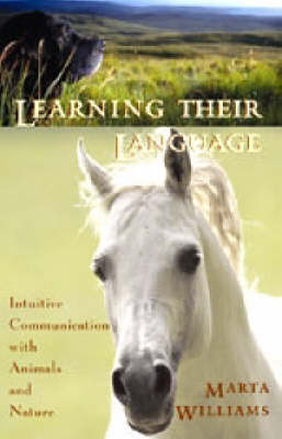 Learning Their Language - Marta Williams