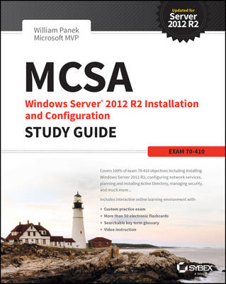 MCSA Windows Server 2012 R2 Installation and Configuration Study Guide - William Panek