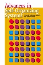 Advances in Self-Organizing Systems - 