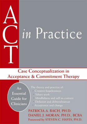 Act in Practice - Patricia Bach, Daniel J. Moran
