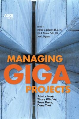 Managing Gigaprojects - 