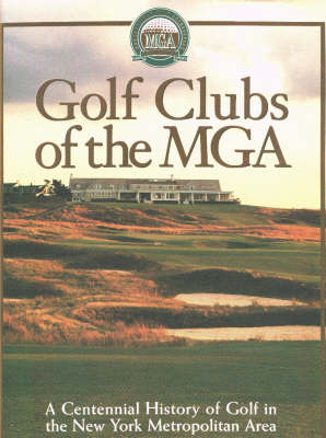 Golf Clubs of the MGA - 