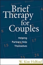 Brief Therapy for Couples - W. Kim Halford