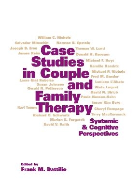 Case Studies in Couple and Family Therapy - 