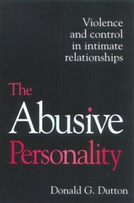 The The Abusive Personality - Donald G. Dutton