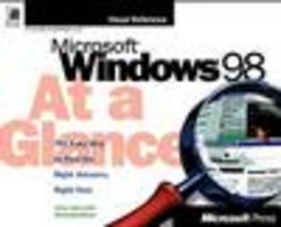 Microsoft Windows 98 at a Glance - Gerald G. Joyce