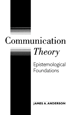 Communication Theory - James A. Anderson