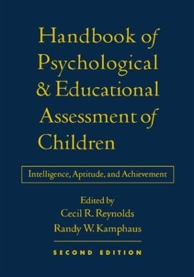 Handbook Of Psychological And Educational Assessment Of Chil -  Reynolds/Kamphaus.