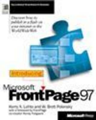 Introducing Microsoft Front Page 97 - Kerry Lehto, W.Brett Polonsky