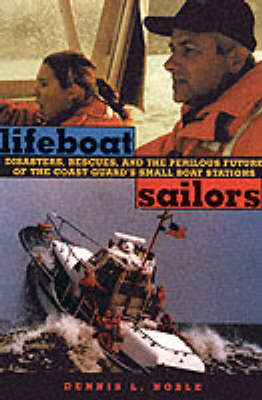 Lifeboat Sailors - Dennis L. Noble