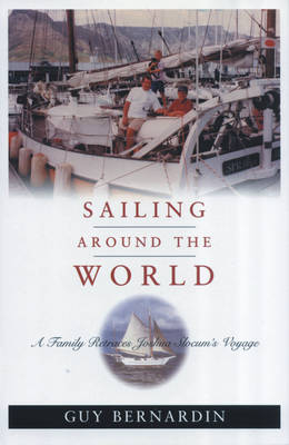 Sailing Around the World - Guy Bernadin