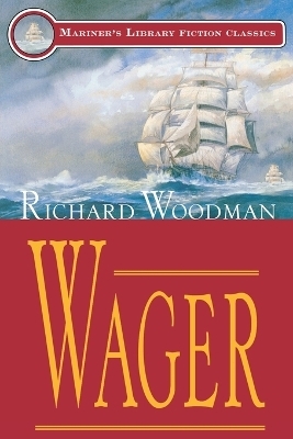 Wager - Richard Woodman