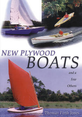 New Plywood Boats - Thomas Firth Jones