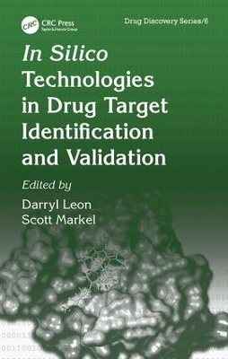 In Silico Technologies in Drug Target Identification and Validation - 