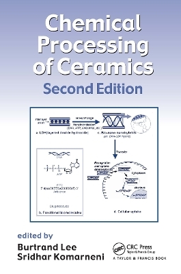 Chemical Processing of Ceramics - 