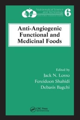 Anti-Angiogenic Functional and Medicinal Foods - 