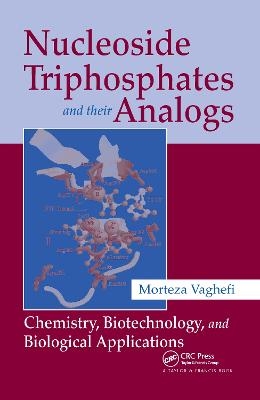Nucleoside Triphosphates and their Analogs - 