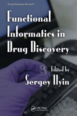 Functional Informatics in Drug Discovery - 