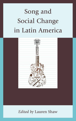 Song and Social Change in Latin America - 