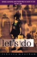 Let's Do - Rebecca Meacham