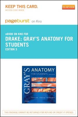 Gray's Anatomy for Students Elsevier eBook on Intel Education Study (Retail Access Card) - Richard Drake, A Wayne Vogl, Adam W M Mitchell