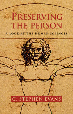 Preserving the Person - C. Stephen Evans