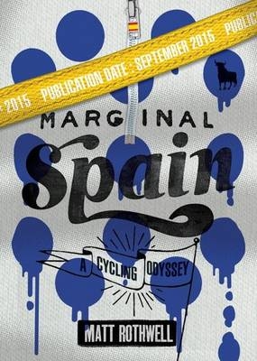 Marginal Spain - Matt Rothwell