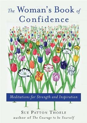 Woman'S Book of Confidence - Sue Patton Thoele