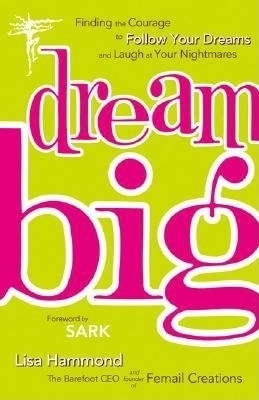 Dream Big - Lisa Hammond