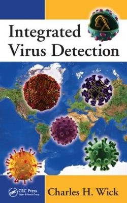 Integrated Virus Detection - Charles H. Wick